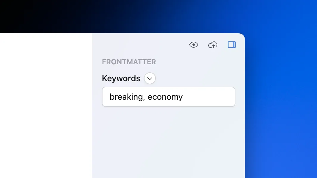 Text field labeled "Keywords" with comma-separated "breaking" and "economy" words inside